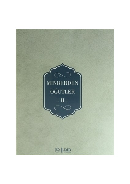 Minberden Öğütler 2