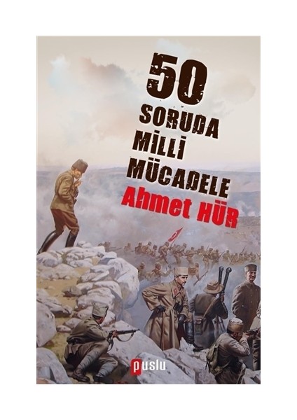 50 Soruda Milli Mücadele