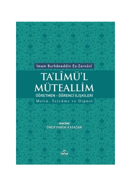 Ta'limü'l Müteallim Öğretmen - Öğrenci İlişkileri