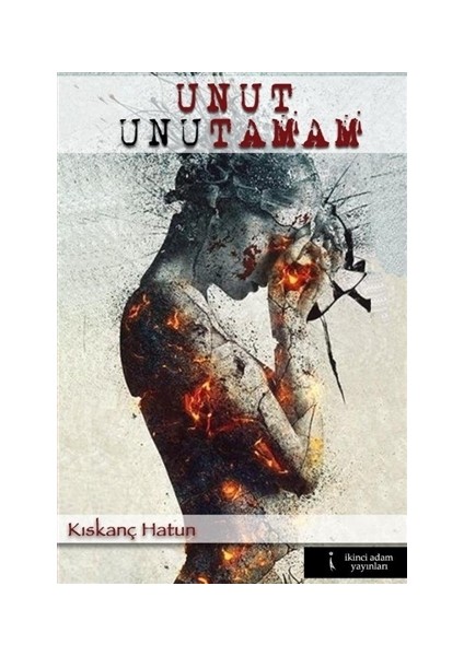 Unut Unutamam