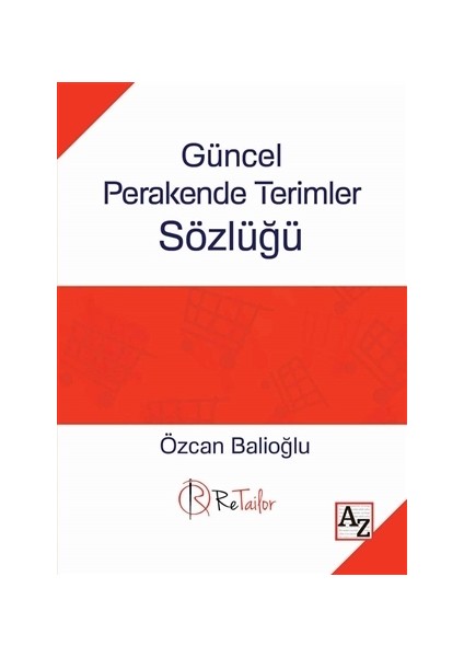 Güncel Perakende Terimler Sözlüğü