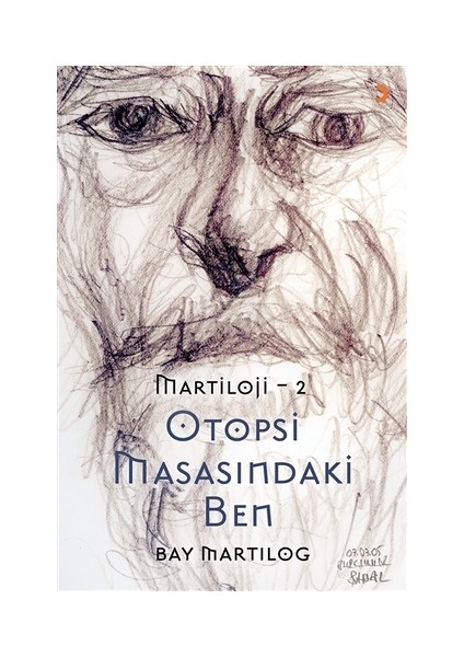 Otopsi Masasındaki Ben - Martıloji - 2