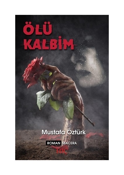 Ölü Kalbim