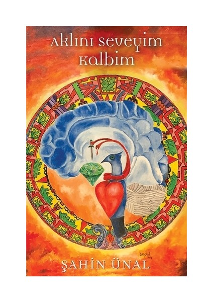 Aklını Seveyim Kalbim