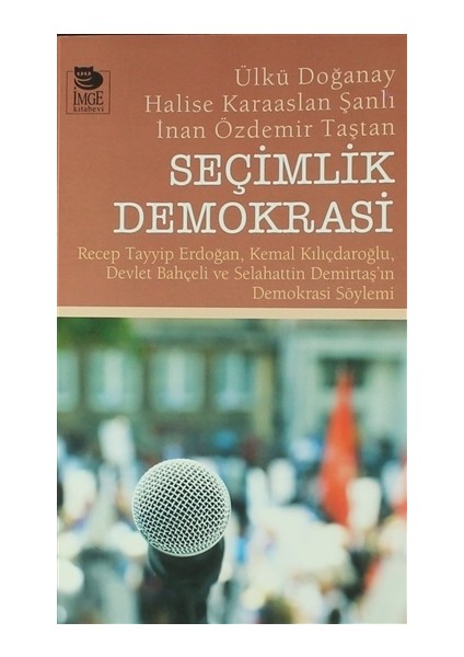 Seçimlik Demokrasi