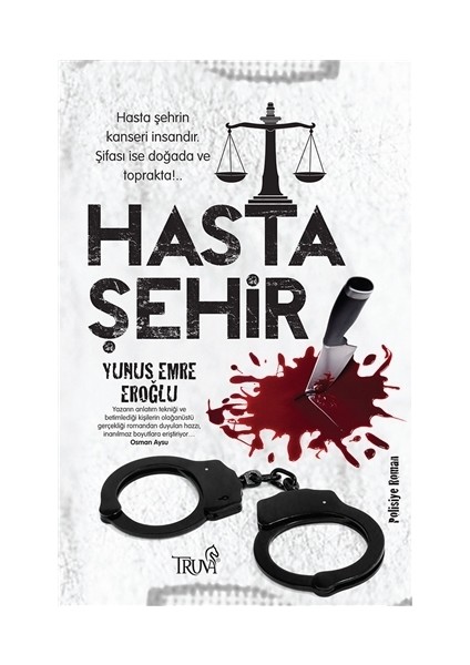 Hasta Şehir
