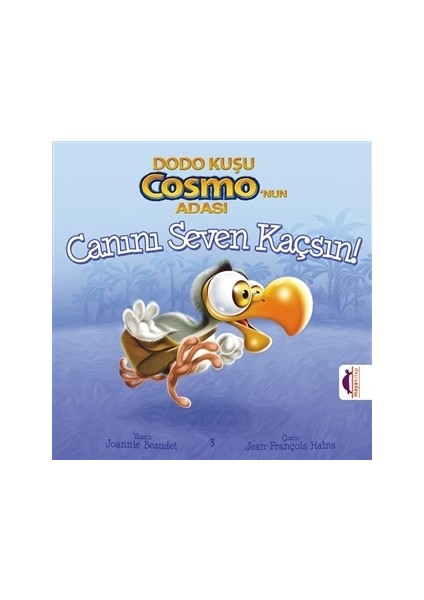 Dodo Kuşu Cosmo'nun Adası - Canını Seven Kaçsın!