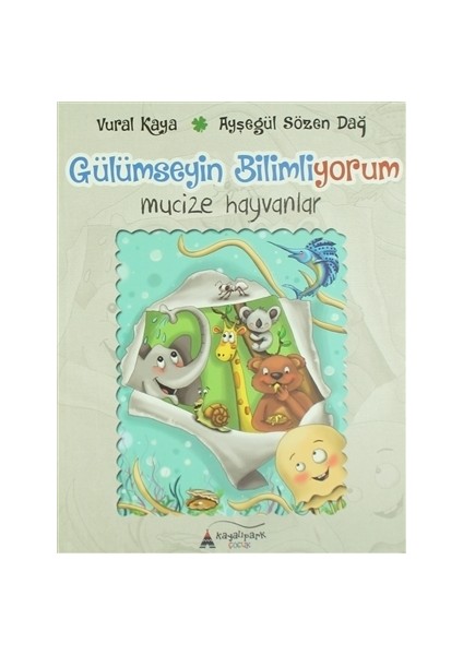 Gülümseyin Bilmiyorum - Mücize Hayvanlar