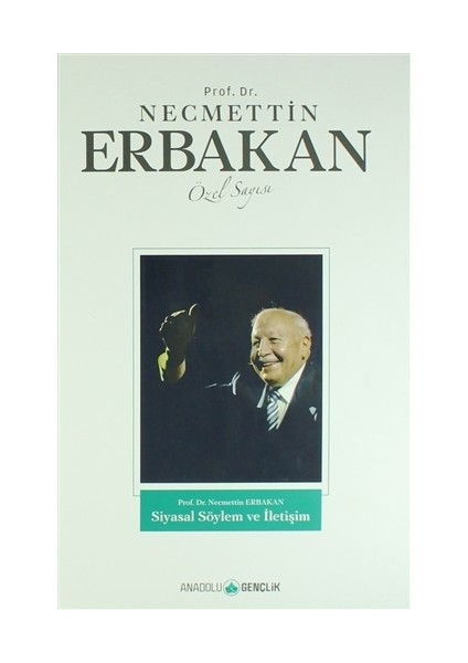 Anadolu Gençlik Dergisi - Erbakan Özel Sayısı