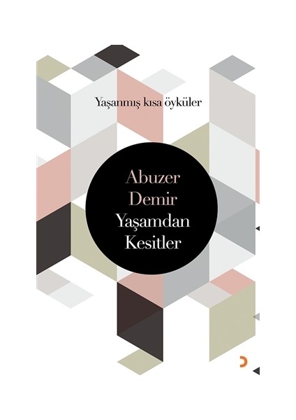 Yaşamdan Kesitler