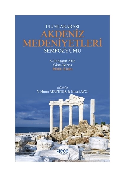 Uluslararası Akdeniz Medeniyetleri Sempozyumu