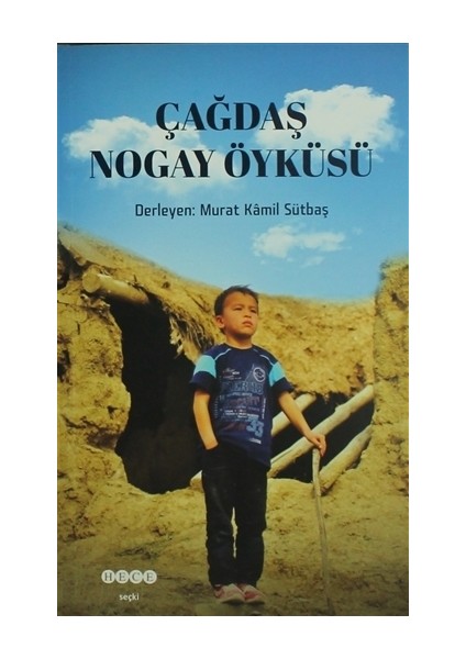 Çağdaş Nogay Öyküsü