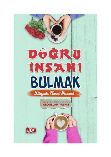 Doğru İnsanı Bulmak