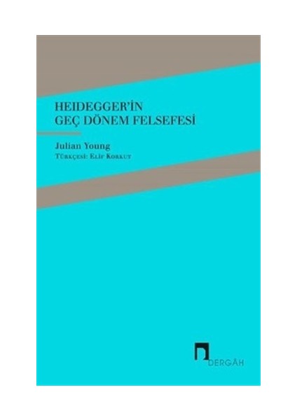 Heidegger'in Geç Dönem Felsefesi