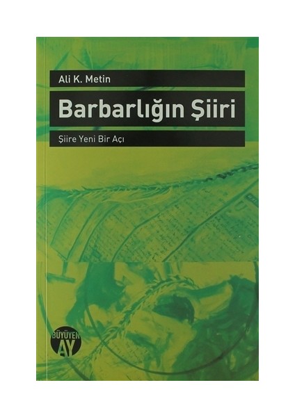Barbarlığın Şiiri