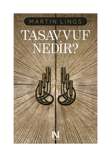 Tasavvuf Nedir?