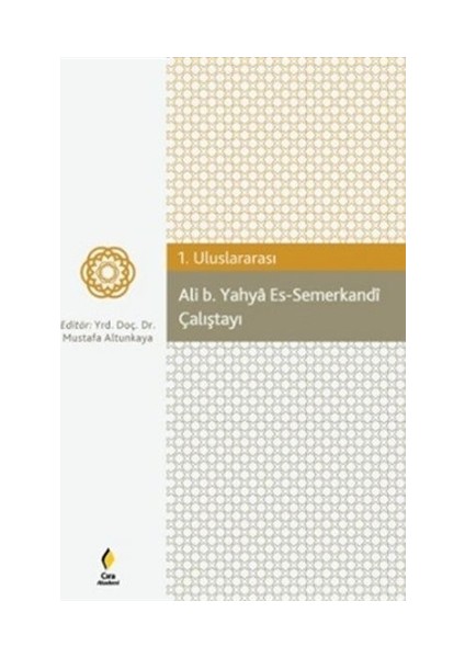 Ali b. Yahya Es-Semerkandi Çalıştayı