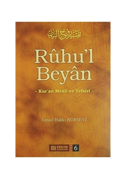 Ruhu'l-Beyan Tefsiri - 6. Cilt