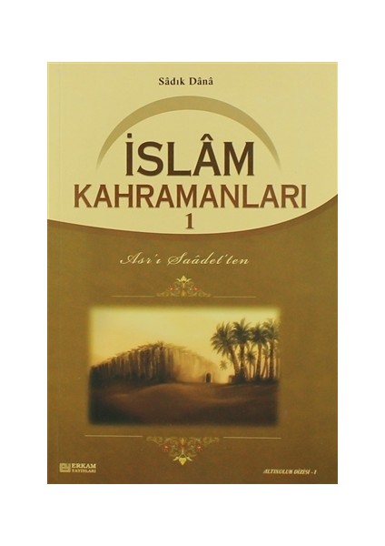 İslam Kahramanları - 1