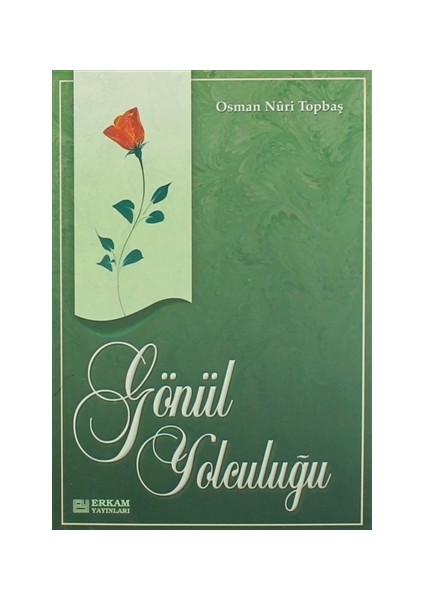 Gönül Yolculuğu