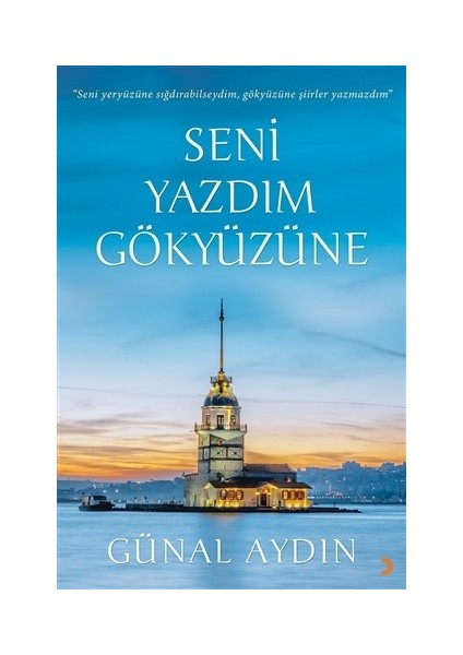 Seni Yazdım Gökyüzüne
