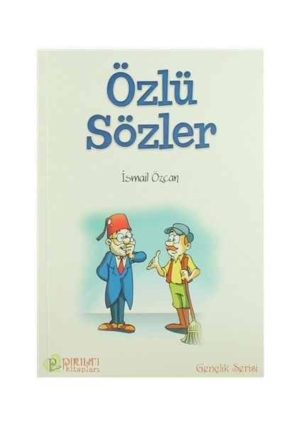 Özlü Sözler