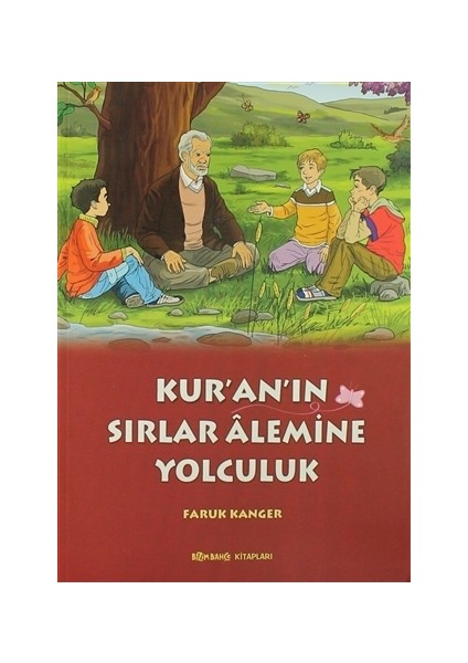 Kur'an'ın Sırlar Alemine Yolculuk