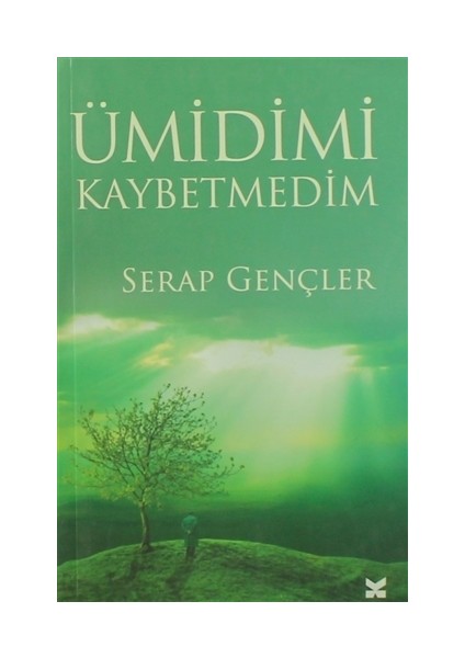 Ümidimi Kaybetmedim