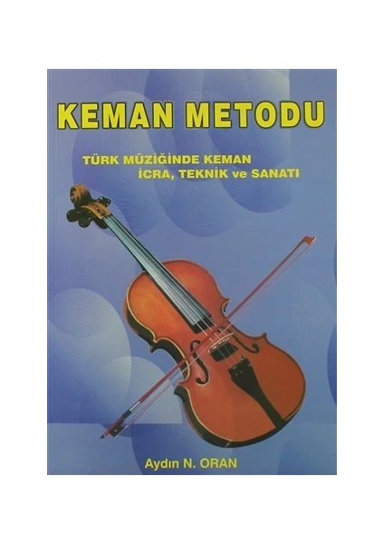 Keman Metodu