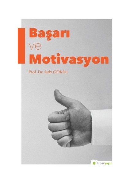 Başarı ve Motivasyon