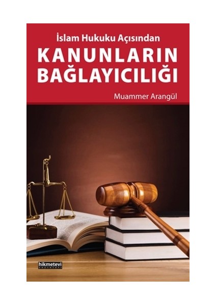 Kanunların Bağlayıcılığı