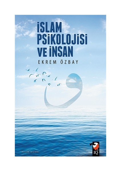 İslam Psikolojisi ve İnsan