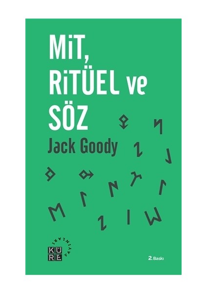 Mit, Ritüel ve Söz