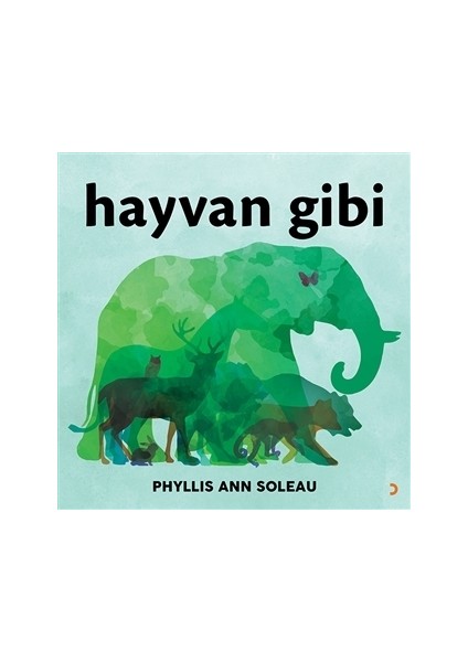 Hayvan Gibi