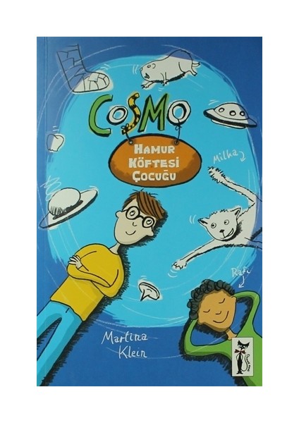 Cosmo - Hamur Köftesi Çocuğu