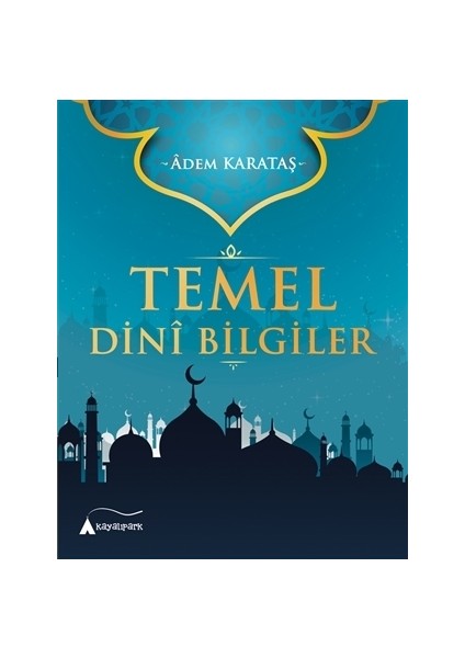 Temel Dini Bilgiler