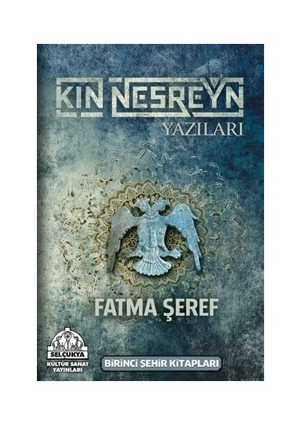 Kin Nesreyn Yazıları