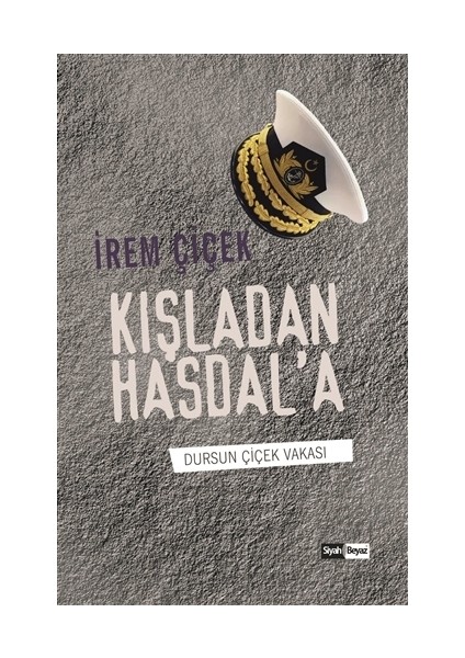 Kışladan Hasdal'a