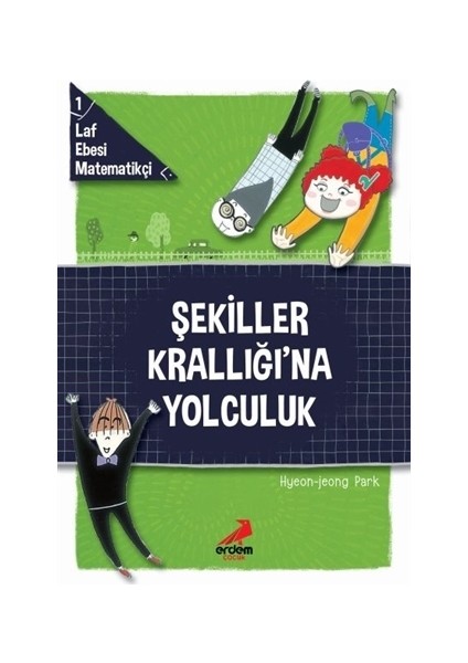 Şekiller Krallığı'na Yolculuk