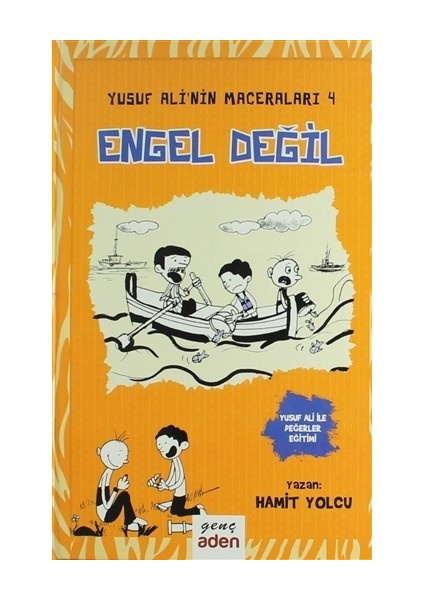 Engel Değil - Yusuf Ali'nin Maceraları - 4