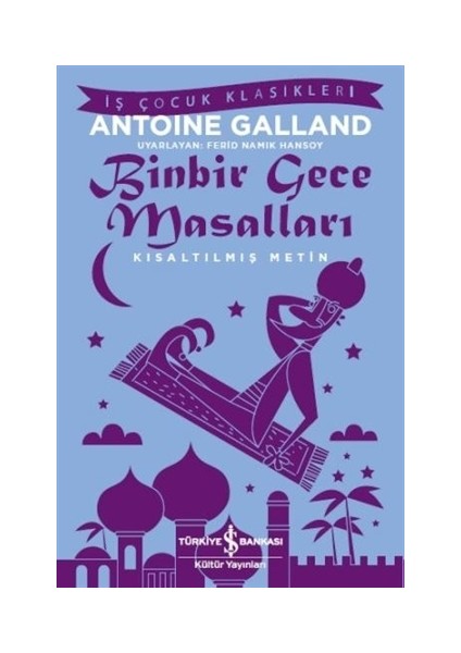 Binbir Gece Masalları - Antoine Galland