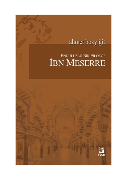 Endülüslü Bir Filozof İbn Meserre