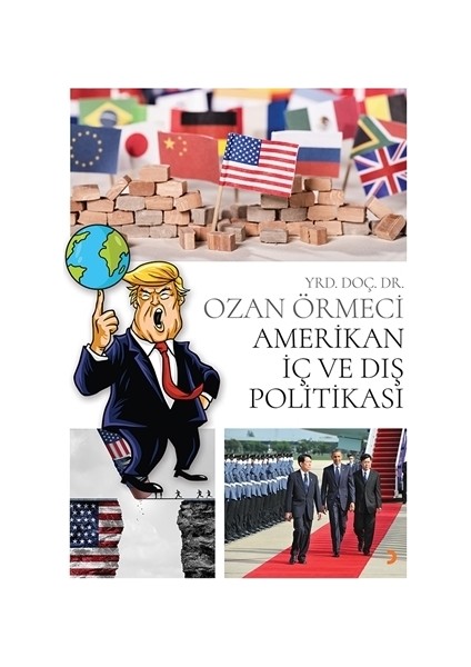 Amerikan İç ve Dış Politikası