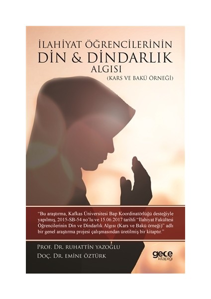 İlahiyat Öğrencilerinin Din ve Dindarlık Algısı
