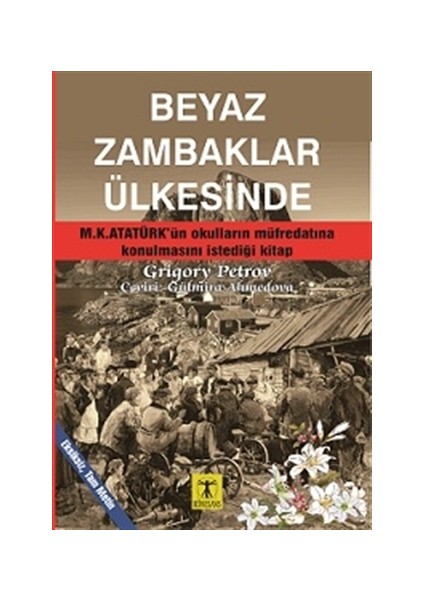 Beyaz Zambaklar Ülkesinde