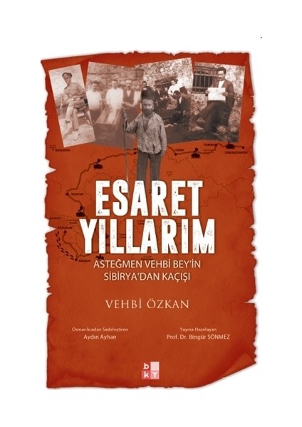 Esaret Yıllarım