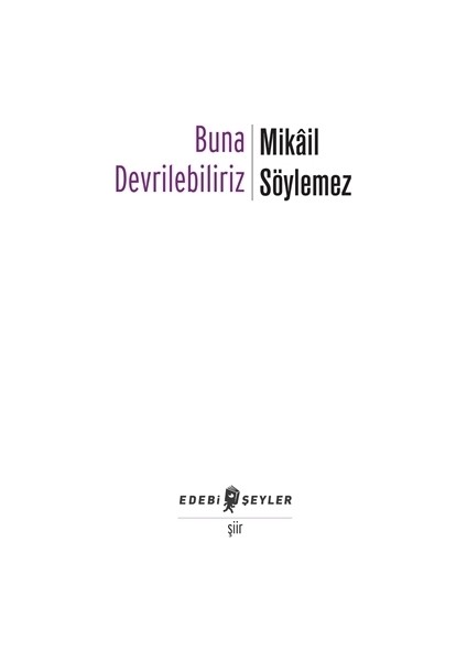 Buna Devrilebiliriz
