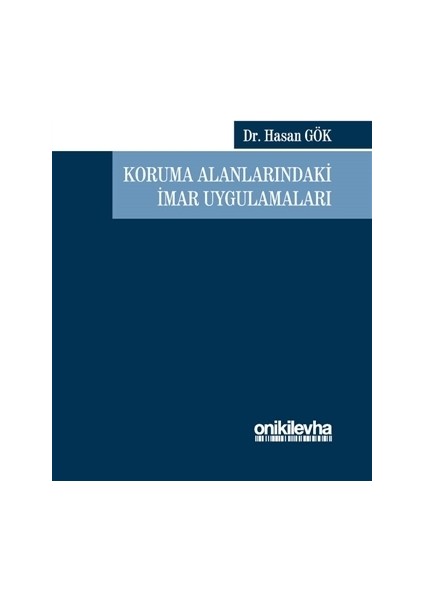 Koruma Alanlarındaki İmar Uygulamaları