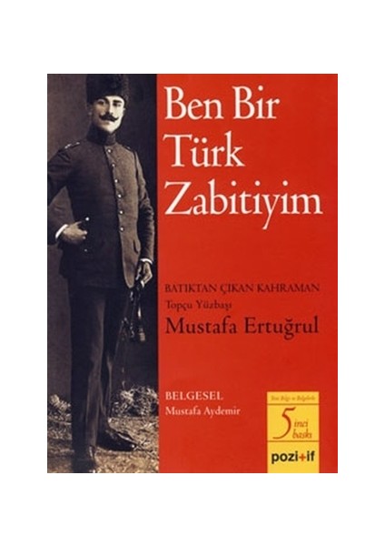 Ben Bir Türk Zabitiyim