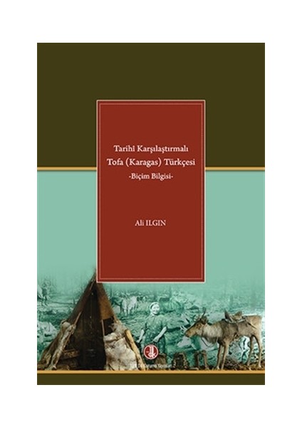 Tarihi Karşılaştırmalı Tofa (Karagas) Türkçesi